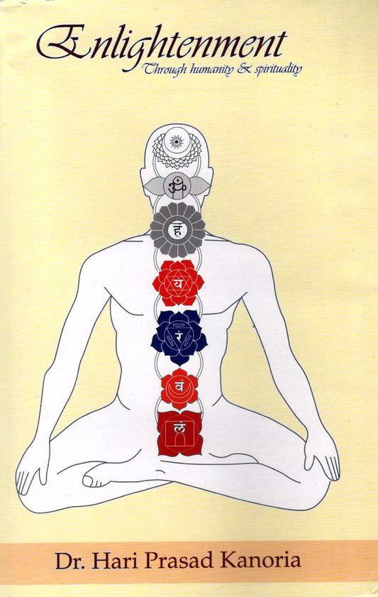ENLIGHTENMENT : A JOURNEY WITHIN THROUGH SERVICE BY DR. HARI PRASAD KANORIA (HARDCOVER)