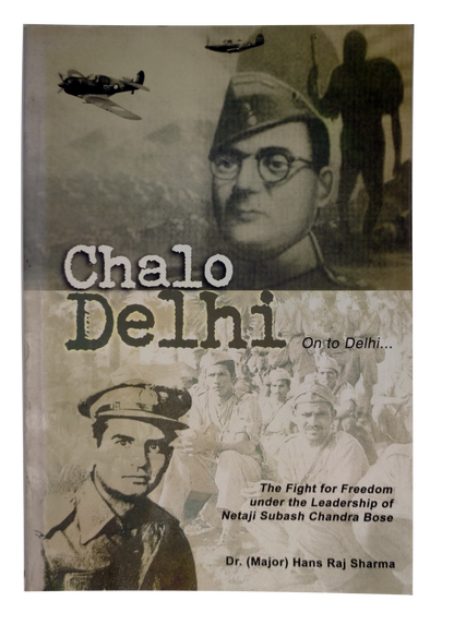 CHALO DELHI By Dr. (Major) Hans Raj Sharma [Paperback]