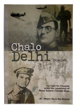 CHALO DELHI By Dr. (Major) Hans Raj Sharma [Paperback]
