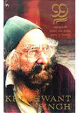 99 UNFORGETTABLE FICTION, NON-FICTION POETRY & BUMOUR  BY KHUSHWANT SINGH (HARDCOVER) OLD BOOK
