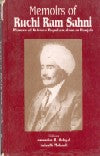 MEMOIRS OF RUCHI RAM SAHNI : PIONEER OF SCIENCE POPULARISATION IN PUNJAB BY NARENDER K. SEHGAL, SUBODH MAHANTI [HARDCOVER] OLD BOOK