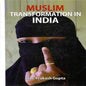 MUSLIM TRANSFORMATION IN INDIA: BY HARI PRAKASH GUPTA (HARDCOVER)