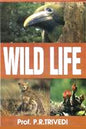 WILD LIFE BY PROF. P.R. TRIVEDI (HARDCOVER)