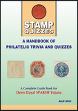 Stamp Quizzes : A Handbook of Philatelic Trivia and Quizzes By Anil Dhir