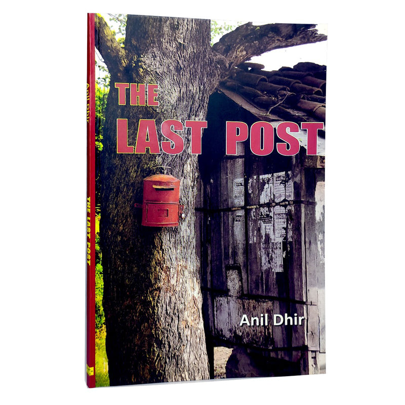 THE LAST POST by Anil Dhir [Paperback]