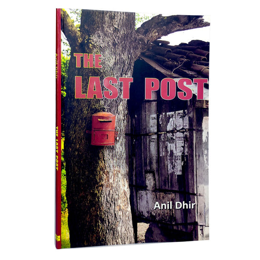 THE LAST POST by Anil Dhir [Paperback]